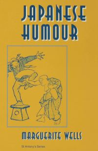 Book Cover for Japanese Humour by Marguerite Wells, St Antonys College University of Oxford