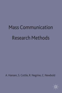 Book Cover for Mass Communication Research Methods by Anders Hansen