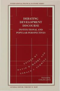 Book Cover for Debating Development Discourse by David B Moore, Gerald J Schmitz
