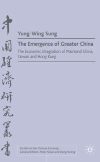 Book Cover for The Emergence of Greater China by Enrong Song