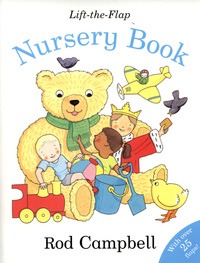 Book Cover for Rod Campbell's Lift-the-Flap Nursery Book by Rod Campbell