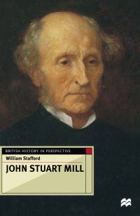 Book Cover for John Stuart Mill by William Stafford