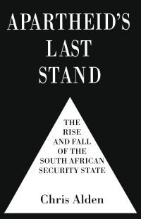 Book Cover for Apartheid's Last Stand by Chris Alden