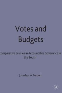 Book Cover for Votes and Budgets by John Healey, William Tordoff, England Overseas Development Institute London