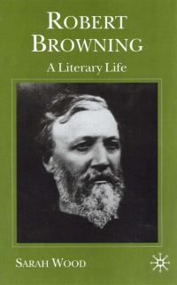 Book Cover for Robert Browning by Sarah Wood
