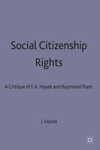 Book Cover for Social Citizenship Rights by João Carlos Espada, St Antonys College University of Oxford