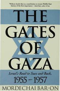 Book Cover for The Gates of Gaza by Mordechai BarOn