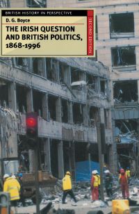 Book Cover for The Irish Question and British Politics, 1868-1996 by David George Boyce