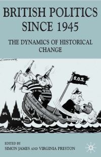 Book Cover for British Politics Since 1945 by Simon James, Virginia Preston