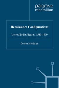 Book Cover for Renaissance Configurations by Gordon McMullan