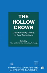 Book Cover for The Hollow Crown by Patrick Moray Weller, Herman Bakvis, R A W Rhodes