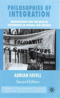 Book Cover for Philosophies of Integration by Adrian Favell, Centre for Research in Ethnic Relations Economic and Social Research Council