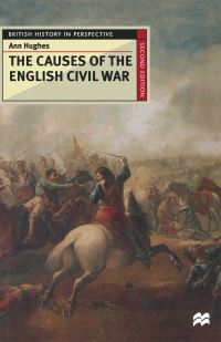 Book Cover for The Causes of the English Civil War by Ann Hughes