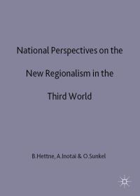 Book Cover for National Perspectives on the New Regionalism in the Third World by B Hettne