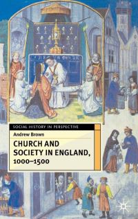 Book Cover for Church and Society in England, 1000-1500 by Andrew Brown