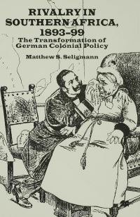 Book Cover for Rivalry in Southern Africa, 1893-99 by Matthew S Seligmann