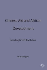 Book Cover for Chinese Aid and African Development by Deborah Brautigam