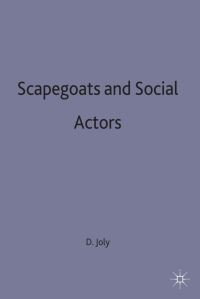Book Cover for Scapegoats and Social Actors by Danièle Joly, Centre for Research in Ethnic Relations Economic and Social Research Council
