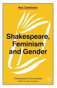 Book Cover for Shakespeare, Feminism and Gender by Kate Chedgzoy