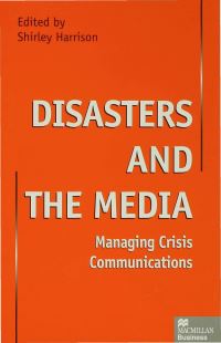 Book Cover for Disasters and the Media by Shirley Harrison