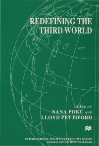 Book Cover for Redefining the Third World by Nana Poku, Lloyd Pettiford