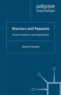 Book Cover for Warriors and Peasants by Shane ORourke, St Antonys College