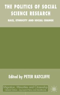 Book Cover for The Politics of Social Science Research by Peter Ratcliffe