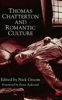 Book Cover for Thomas Chatterton and Romantic Culture by Nick Groom