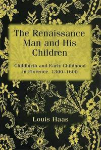 Book Cover for The Renaissance Man and His Children by Louis Haas