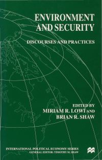 Book Cover for Environment and Security by Miriam R Lowi, Brian Robert Shaw