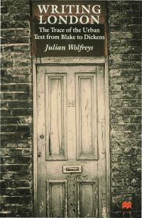 Book Cover for Writing London by Julian Wolfreys