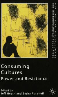 Book Cover for Consuming Cultures by Kenneth A Loparo