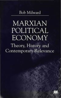 Book Cover for Marxian Political Economy by Bob Milward