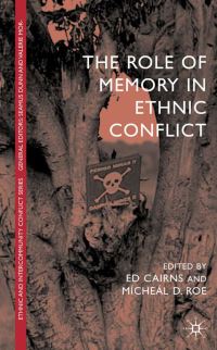 Book Cover for Memories in Ethnic Conflict by Ed Cairns, MÔcheál D Roe
