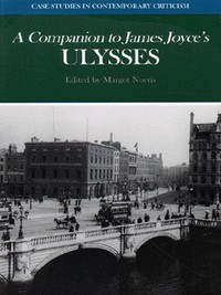 Book Cover for A Companion to James Joyce's Ulysses by Margot Norris