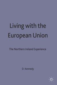 Book Cover for Living With the European Union by Dennis Kennedy