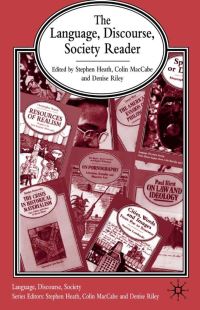 Book Cover for The Language, Discourse, Society Reader by Stephen Heath, Colin MacCabe, Denise Riley