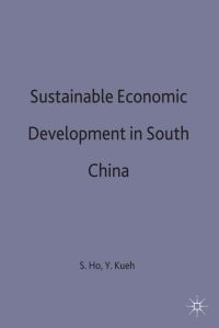 Book Cover for Sustainable Economic Development in South China by Samuel P S Ho, Y Y Kueh