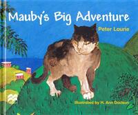 Book Cover for Mauby's Big Adventure by Peter Laurie
