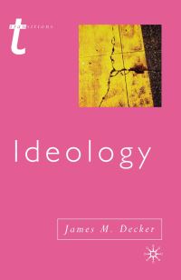 Book Cover for Ideology by James M Decker