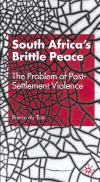 Book Cover for South Africa's Brittle Peace by Pierre Du Toit