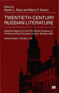 Book Cover for Twentieth Century Russian Literature by Karen Ryan, Barry Scherr, World Congress of Central and East European Studies
