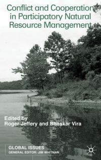 Book Cover for Conflict and Cooperation in Participating Natural Resource Management by Roger Jeffery, Bhaskar Vira