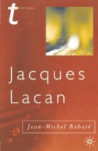 Book Cover for Jacques Lacan by JeanMichel Rabaté