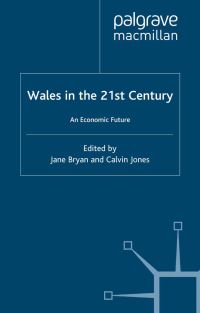Book Cover for Wales in the 21st Century by Jane Bryan, Calvin Jones
