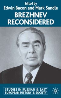 Book Cover for Brezhnev Reconsidered by Edwin Bacon, Mark Sandle