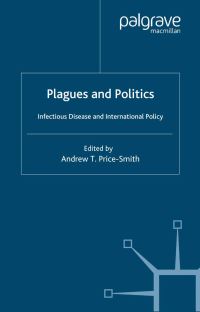 Book Cover for Plagues and Politics by Andrew T PriceSmith