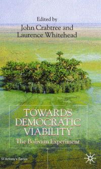 Book Cover for Towards Democratic Viability by John Crabtree, Laurence Whitehead