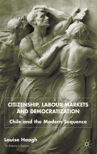 Book Cover for Citizenship, Labour Markets and Democratization by Louise Haagh