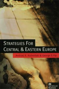 Book Cover for Strategies for Central and Eastern Europe by Andrzej K KoÔzmiÔnski, George S Yip